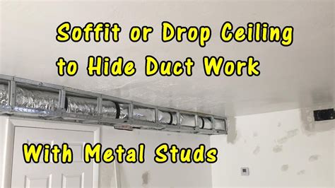 box around duckwor with metal studs|metal ceiling ductwork.